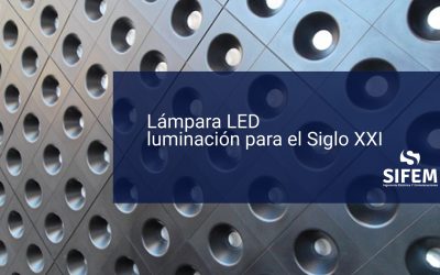 Lámpara LED, iluminación para el Siglo XXI